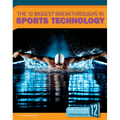 The 12 Biggest Breakthroughs in Sports Technology