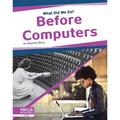 Before Computers