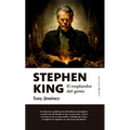Stephen King. El Resplandor del Genio