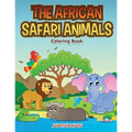 The African Safari Animals Coloring Book