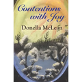 Contentions with Joy