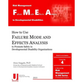 Failure Mode and Effects Analysis in Developmental Disabilities