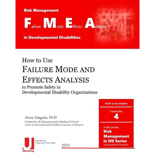 Failure Mode and Effects Analysis in Developmental Disabilities