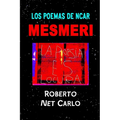 Los Poemas de Ncar Mesmeri