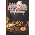 Mabel's BBQ Feast: 96 Inspired Culinary Delights from Michael Symon's Kitchen