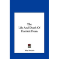 The Life And Death Of Harriett Frean
