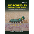 Microneedles: The Future of Drug Delivery