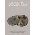Divination and Interpretation of Signs in the Ancient World