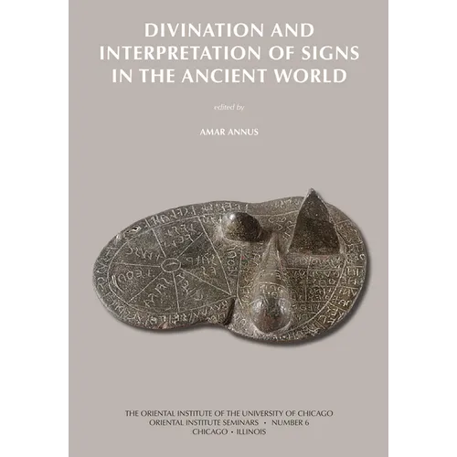 Divination and Interpretation of Signs in the Ancient World