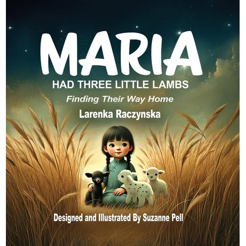 Maria: Had Three Little Lambs