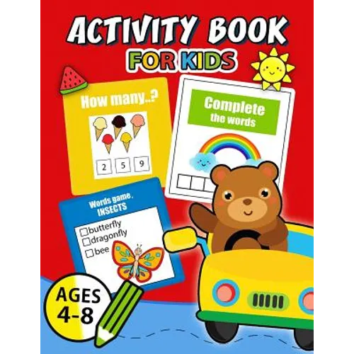 Activity Book for Kids Ages 4-8: Easy, Fun, Beautiful book for boy, girls connect the dots, Coloring, Crosswords, Dot to Dot, Matching, Copy Drawing,