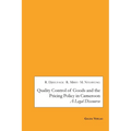 Quality Control of Goods and the Pricing Policy in Cameroon: A Legal Discourse