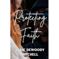 Protecting Faith