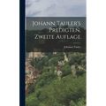 Johann Tauler's Predigten, zweite Auflage
