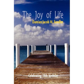 The Joy of Life