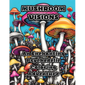 Mushroom Visions: An Enchanting Psychedelic Coloring Adventure