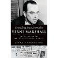 Crusading Iowa Journalist Verne Marshall: Exposing Graft and the 1936 Pulitzer Prize
