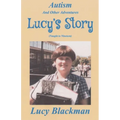 Autism and Other Adventures: Lucy's Story (Naught to Nineteen)