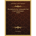 Die Industrie Der Ammoniak Und Cyanverbindungen (1915)