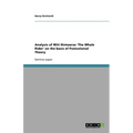 Analysis of Witi Ihimaeras 'The Whale Rider' on the basis of Postcolonial Theory