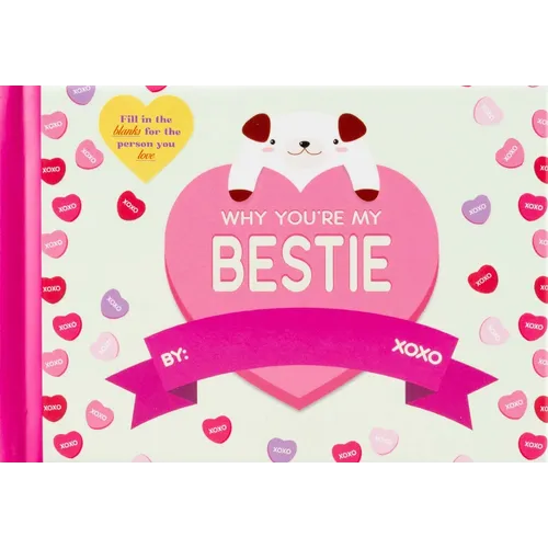 Why You're My Bestie