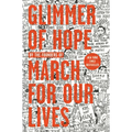 Glimmer of Hope: How Tragedy Sparked a Movement