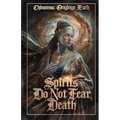 Spirits Do Not Fear Death, A Poetry Collection