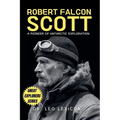 Robert Falcon Scott: A Pioneer of Antarctic Exploration