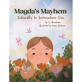 Magda's Mayhem: Sidewalks to Somewhere Else