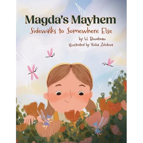 Magda's Mayhem: Sidewalks to Somewhere Else
