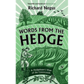 Words from the Hedge: A Hedgelayer's View of the Countryside