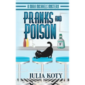 Pranks and Poison