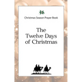 Christmas Season Prayer Book: The Twelve Days of Christmas