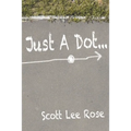 Just a Dot...