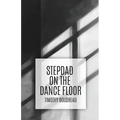 Stepdad on the Dance Floor