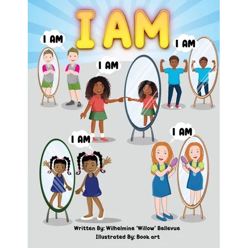 I Am