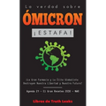 La Verdad Sobre Ómicron: ¡Estafa! ¿La Gran Farmacia y La Élite Globalista Destruyen Nuestra Libertad y Nuestro Futuro? Agenda 21 - El Gran Reseteo 203