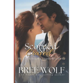Scorned & Craved: The Frenchman's Lionhearted Wife