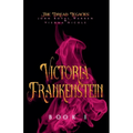 Victoria Frankenstein
