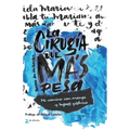 La cirugía que más pesa