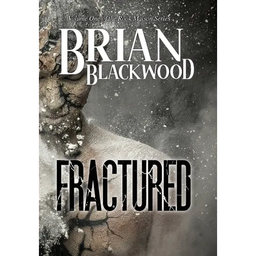 Fractured