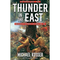 Thunder in the East: First Frontier Series - Book 1: Beginning of the French and Indian War, 1756