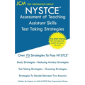 NYSTCE Assessment of Teaching Assistant Skills - Test Taking Strategies: NYSTCE ATAS 095 Exam - Free Online Tutoring - New 2020 Edition - The latest s