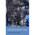 Postmortem Say