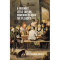 A Friendly Little Tavern Somewhere Near the Pleiades