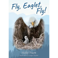 Fly, Eaglet, Fly!