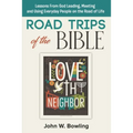 Road Trips of the Bible: Lessons from God leading, meeting and using everyday people on the road of life.