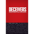 Deceivers: Exposing Evil Seducers & Their Last Days Deception