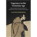 Vagrancy in the Victorian Age