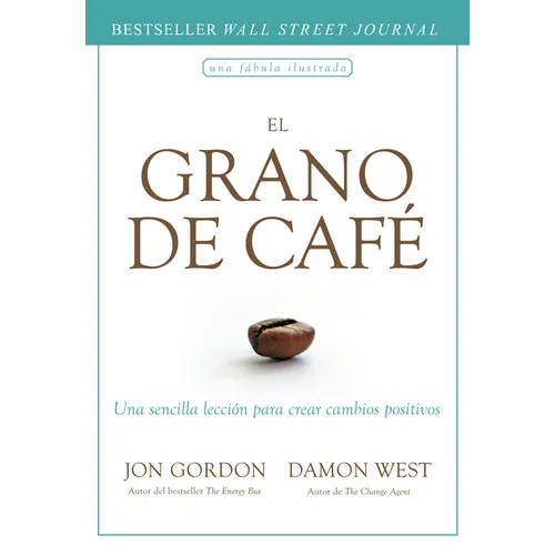 El Grano de Café (the Coffee Bean Spanish Edition)